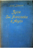 Życie św Franciszka z Asyżu 1927 r.