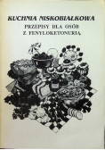 Kuchnia niskobiałkowa