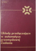 Układy przełączające w automatyce przemysłowej