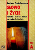 Słowo i życie Refleksje o słowie Bożym na niedziele i święta