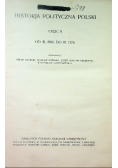 Historja polityczna Polski Część II od 1506 do 1775 , 1923 r.