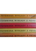 Feynmana wykłady z fizyki Tom 1 do 3