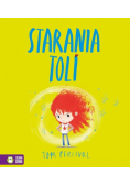 Starania Toli