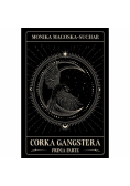 Córka gangstera. Prima Parte