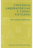 Ćwiczenia laboratoryjne z chemii fizycznej
