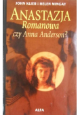Anastazja Romanowa czy Anna Anderson