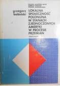 Lokalna społeczność polonijna w Stanach Zjednoczonych Ameryki