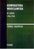 Adwokatura Wrocławska w latach 1946 -1958