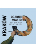 Ogarnij miasto Kraków