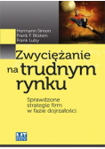 Zwyciężanie na trudnym rynku