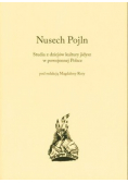 Nusech Pojln Studia z dziejów kultury jidysz w powojennej Polsce