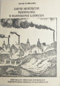 Zabytki architektury przemysłowej w województwie katowickim