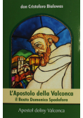 Apostoł doliny Valconca