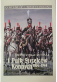 1 Pułk Strzelców Konnych  1806 1944