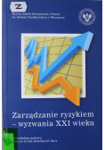 Zarządzanie ryzykiem wyzwania XXI wieku