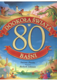 Dookoła świata w 80 baśni