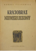 Krajobraz niewzruszony 1947 r.