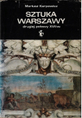 Sztuka Warszawy drugiej połowy XVII w.