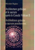 Architektura gotycka a sacrum posoborowe