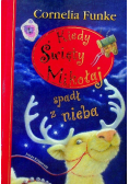 Kiedy Święty Mikołaj spadł z nieba