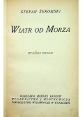 Wiatr od Morza 1922 r.