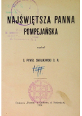 Najświętsza Panna Pompejańska 1914 r.