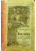 Msza święta jej znaczenie 1917 r.