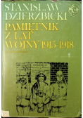 Pamiętnik z lat wojny 1915 1918