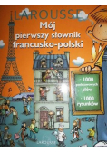 Mój pierwszy słownik francusko - polski