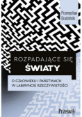 Rozpadające się światy