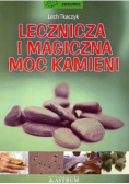 Lecznicza i magiczna moc kamieni