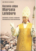 Kazania abpa Marcela Lefebvre