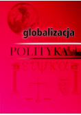 Globalizacja Polityka Etyka
