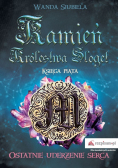 Kamień Królestwa Sloget Księga piąta Ostatnie uderzenie serca