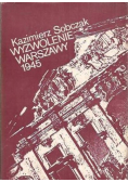 Wyzwolenie Warszawy 1945