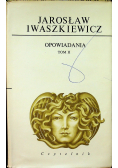 Iwaszkiewicz Opowiadania tom II