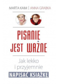 Pisanie jest ważne