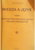 Wiedza a język Tom I