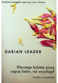 Dlaczego kobiety piszą więcej listów, niż wysyłają?