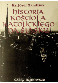 Historia kościoła katolickiego na śląsku czasy nowożytne