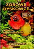 Zdrowe dyskowce Tom 2