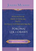 Wykorzystaj swój potencjał prze potęgę podświadomości