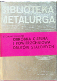 Biblioteka Metalurga obróbka cieplna i powierzchniowa