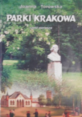 Parki Krakowa część 1