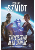 Zwycięstwo albo śmierć