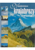 Najpiękniejsze krajobrazy świata