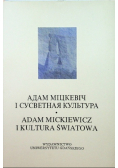 Adam Mickiewicz i kultura światowa