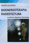 Bioenergoterapia radiestezyjna