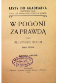 W pogoni za prawdą. Serya Trzecia, 1910 r.