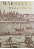 Warszawa w latach 1526 1795 Tom 2
